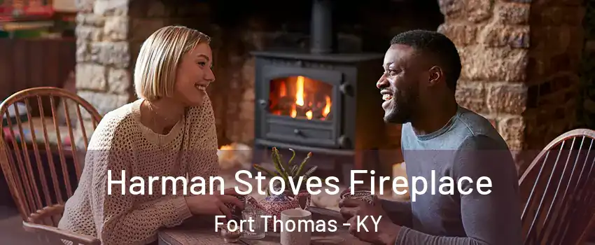  Harman Stoves Fireplace Fort Thomas - KY