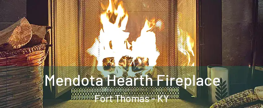  Mendota Hearth Fireplace Fort Thomas - KY